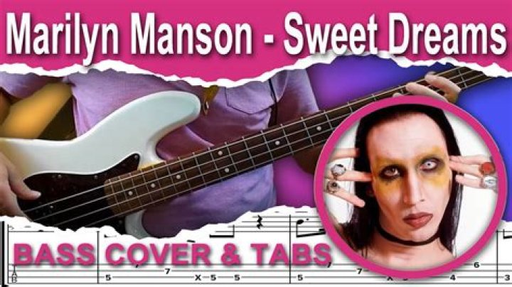 Marilyn Manson - Sweet Dreams: A Deep Dive into the Iconic Song